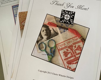 PDF Cross-Stitch Pattern "Thank-you Mom" by Cherie Wheeler Designs