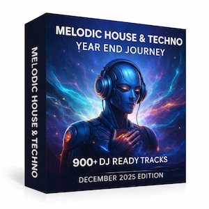 Pode incluir: Caixa azul escura com o texto "MELODIC HOUSE & TECHNO YEAR END JOURNEY" e "900+ DJ READY TRACKS DECEMBER 2025 EDITION." A imagem mostra uma figura azul com fones de ouvido, em um fundo de energia azul e roxa.