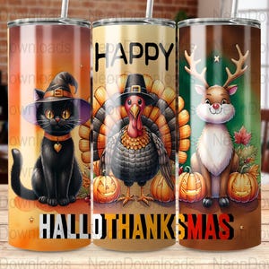 Happy Hallothanksmas 20 oz Skinny Tumbler Halloween PNG, Sublimation Design DIGITAL, Christmas png, Thanksgiving PNG, Funny Holiday Design