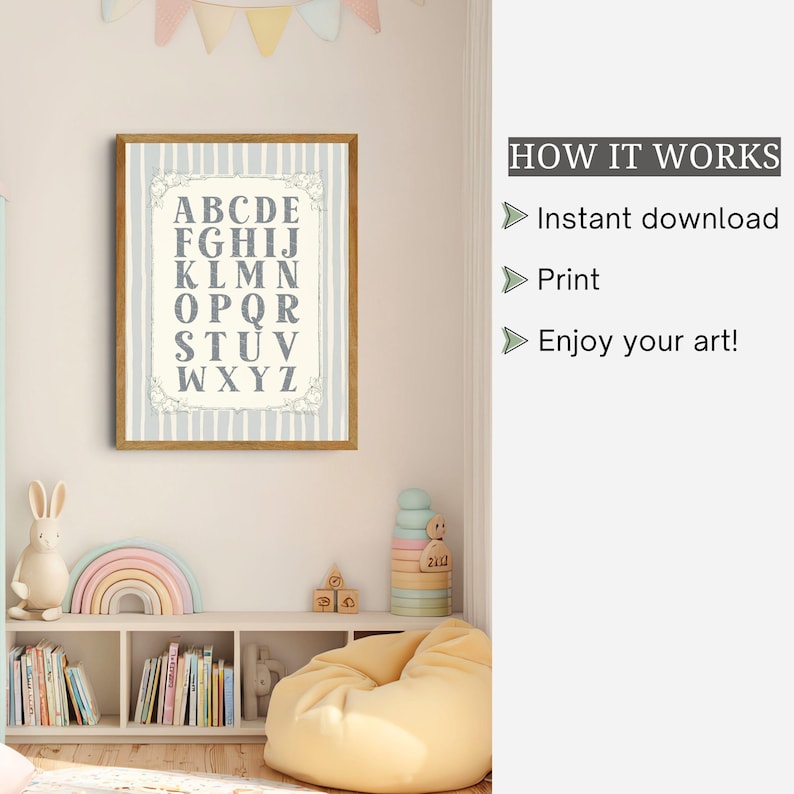 May include: A framed alphabet print with a light blue and white striped background. The alphabet is displayed in a classic font. The frame is a warm brown color. The text "HOW IT WORKS" is displayed with the steps: "Instant download", "Print", and "Enjoy your art!"