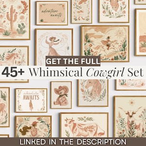 May include: A collection of framed wall art prints featuring illustrations of cowgirls, horses, cows, cacti, and bears in a muted color palette of beige, terracotta, and sage green. The text "GET THE FULL 45+ Whimsical Cowgirl Set" is overlaid.