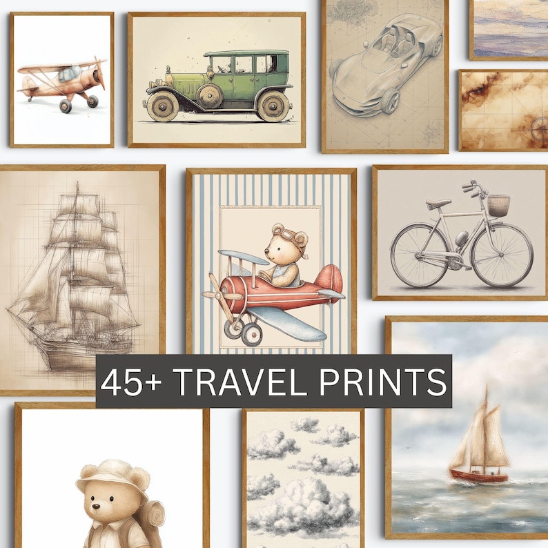May include: Collection of framed travel-themed art prints. The prints feature illustrations of an airplane, a vintage car, a sailboat, a bicycle, and a teddy bear in a biplane. The text "45+ TRAVEL PRINTS" is displayed.