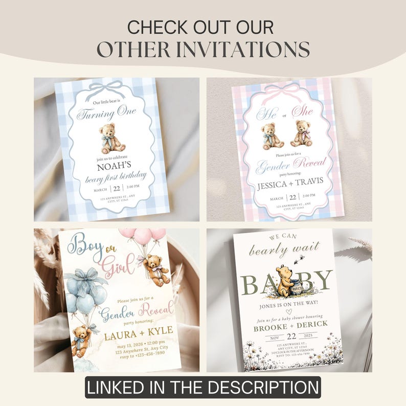 May include: A collection of invitation cards with teddy bear illustrations. The cards are for a first birthday, gender reveal, and baby shower. The text includes event details and the phrase "Linked in the description."