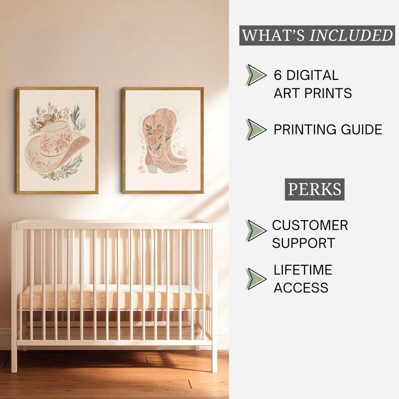 May include: Two framed art prints featuring floral cowboy hat and boot illustrations hang above a white crib. Text includes WHAT'S INCLUDED, 6 DIGITAL ART PRINTS, PRINTING GUIDE, PERKS, CUSTOMER SUPPORT, and LIFETIME ACCESS. The prints use soft earth tones.