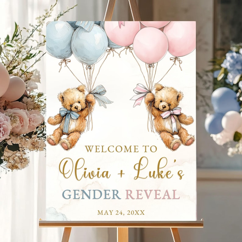 Gender Reveal Sign Welcome Baby Shower Decoration Party Display Wooden Easel Teddy Bear Design Pink Blue Balloons Customizable Template Digital Printable Pregnancy Announcement Celebration Event Parents Names Date Custom Text Special Moment