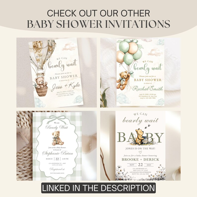 May include: A collage of baby shower invitations with the text "Check out our other baby shower invitations." The invitations feature teddy bears, balloons, and the phrase "We can bearly wait." The text "Linked in the description" is also present.