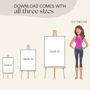 May include: An illustration showing three blank canvases on wooden easels, each with a different size: 12x18 inches, 18x24 inches, and 24x36 inches. The text "DOWNLOAD COMES WITH all three sizes" is at the top. A person is standing next to the largest canvas, with a height of 5'4" (163 cm).