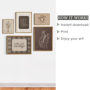 May include: A set of five framed wall art prints featuring western themes including a cactus, cowboy boots, a dog in a hat, a person on horseback, and the text LONG, LIVE cowboys. The text HOW IT WORKS, Instant download, Print, Enjoy your art is visible.