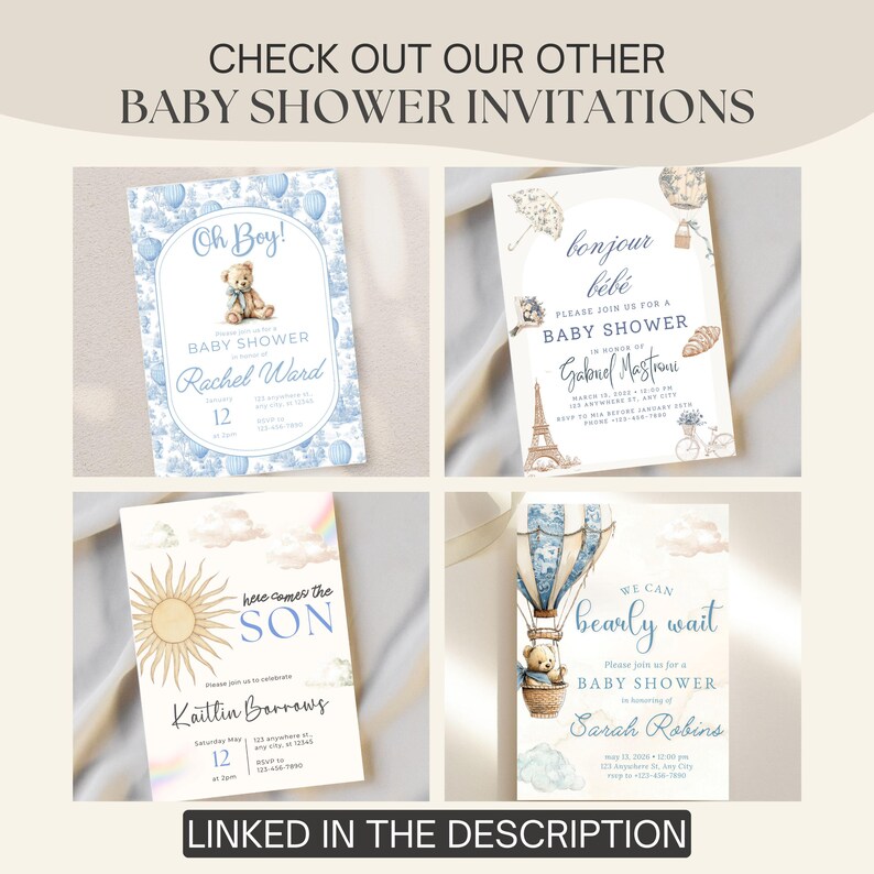 May include: Four baby shower invitations with various designs. One features a teddy bear and the words "Oh Boy!" Another says "Bonjour B&eacute;b&eacute;" with an Eiffel Tower illustration. The third has a sun graphic and the words "Here Comes the Son." The last one says "We Can Bearly Wait."