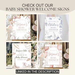 May include: A collage of baby shower welcome signs with various designs. The signs feature names, dates, and locations. One sign has a seashell theme, another has animals, and a third has a Parisian theme. The text "CHECK OUT OUR BABY SHOWER WELCOME SIGNS" is at the top.