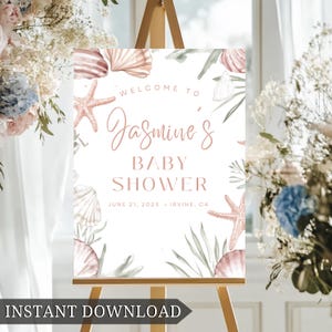 May include: Welcome to Jasmine's Baby Shower sign with a white background and pink and green watercolour seashells, starfish, and palm leaves. The text reads "Welcome to Jasmine's Baby Shower June 21, 2025 Irvine, CA".