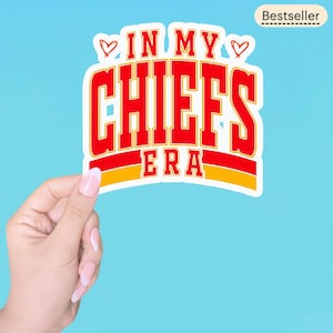 In My Chiefs Era Sticker – Trendy Kansas City Football Vinyl Decal | Chiefs Fan Gift | Perfect for Laptops, Water Bottles & Game Day Gear