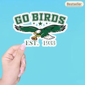 Go Birds Sticker ,Philadelphia Football Vinyl Decal | Fly Eagles Fly | Bird Gang Fan Sticker | Perfect for Laptops, Water Bottles & Game Day