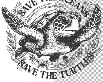 Save the Ocean Turtle SVG & PNG Files: Marine Conservation Art (Digital Download)