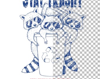 Stay Trashy Raccoon Sublimation Design - PNG & SVG Files for Funny Shirt Graphics