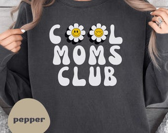 Moms Club Sweatshirt - Retro Comfort Colors Mama Crewneck