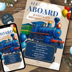 May include: A blue and green train with a yellow and red caboose. The train is on a brown background with white clouds. The text "All Aboard Justin's 4th Birthday Express" is on the invitation.