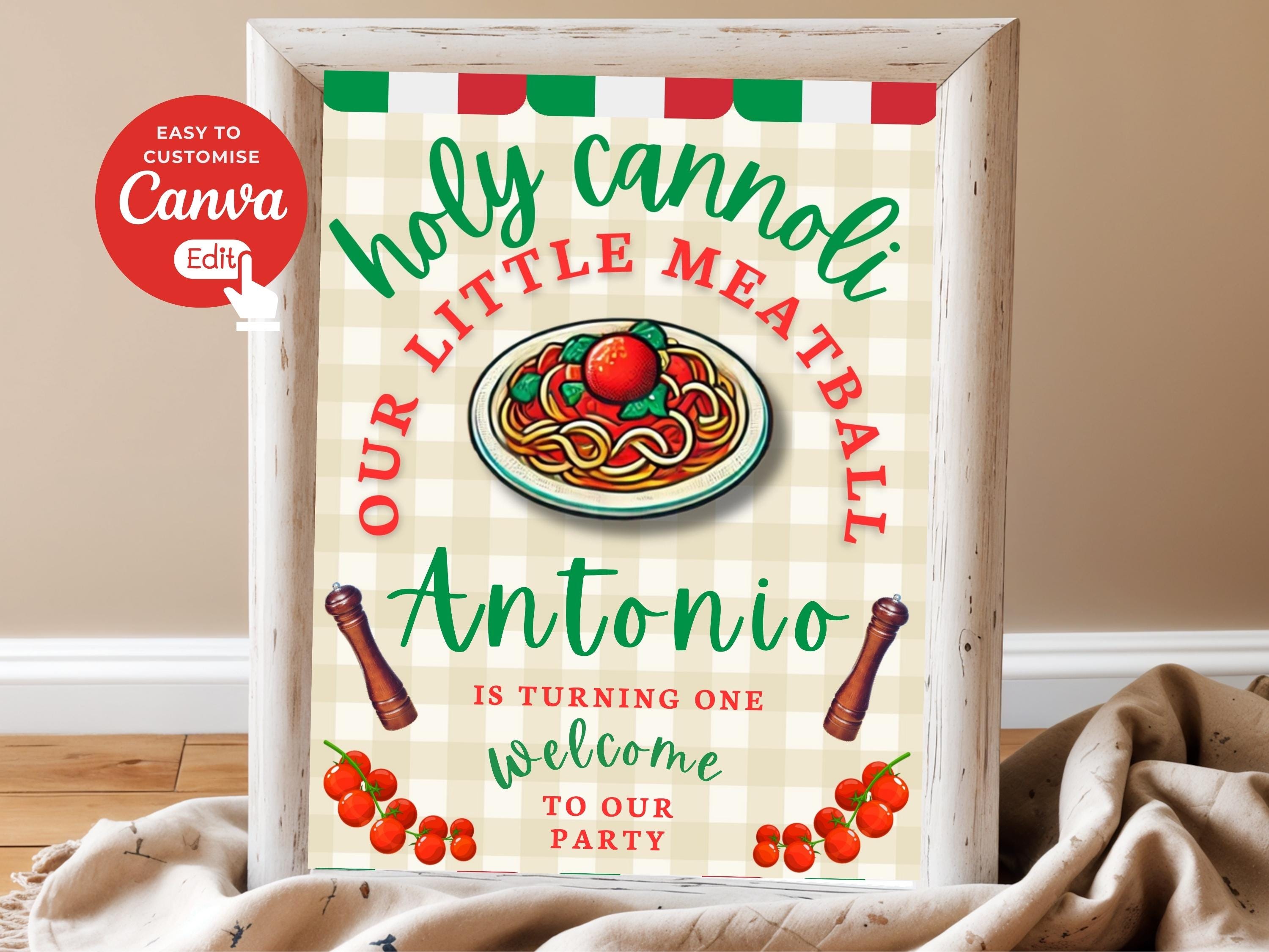 Holy Cannoli Little Meatball Welcome Sign | Editable First Birthday ...