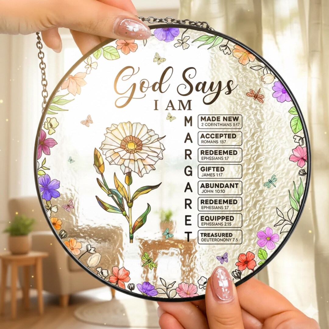 God Says I Am Name Letter in Bible Suncatcher, Custom Scripture Gift ...