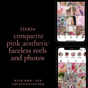 Könnte beinhalten: Zwei Smartphones auf schwarzem Hintergrund, die rosa ästhetische Inhalte zeigen. Das obere Telefon zeigt ein Raster von rosa Bildern, während das untere Telefon ein ähnliches Raster anzeigt. Der Text lautet "1100+ conquette pink aesthetic faceless reels and photos."