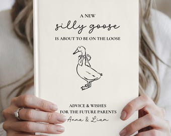 Silly Goose Baby Shower Guest Book Personalized Keepsake for New Parents Advice & Wishes Journal Silly Goose SignIn Book Gender Neutral Gift