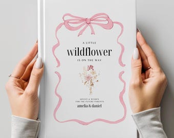 Pink Bow Floral Baby Shower Wildflower Baby Shower Guest Book Little Wildflower Is On The Way Baby Shower Decor Advice & Wishes For Parents