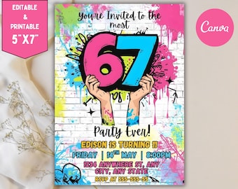 May include: A party invitation with a graffiti-style design. The invitation features the number "67" in pink and blue, held up by hands. Text includes "You're Invited to the most Party Ever!" and event details. The invitation is 12.7cm x 17.8cm.