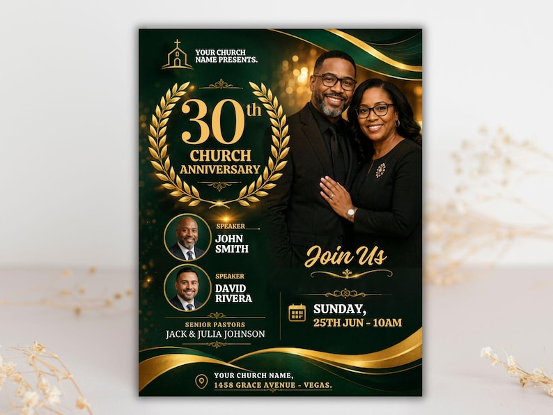 May include: A dark green and gold church anniversary flyer with the text "30th Church Anniversary." It features a photo of a smiling couple, the words "Join Us," and details for the event, including the date, time, and location.
