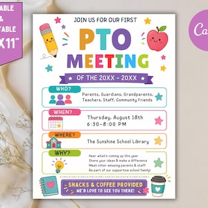 May include: A colorful 8.5 inch by 11 inch printable PTO meeting flyer featuring a cartoon pencil and apple. The text reads Join Us For Our First PTO Meeting, with sections for Who, When, Where, and Why, plus a note that snacks and coffee are provided.
