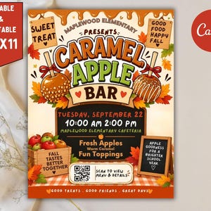 May include: A flyer for a Caramel Apple Bar event at Maplewood Elementary on September 22 from 10:00 AM to 2:00 PM. The design features illustrations of caramel apples, autumn leaves, a wooden crate of apples, and a chalkboard sign. Includes a QR code.