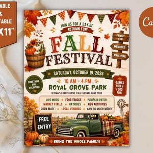 May include: A printable 8.5 inch by 11 inch Fall Festival flyer featuring autumn leaves, a wooden signpost, a basket of pumpkins, and a green vintage pickup truck. The text includes event details, date, time, location, and activities.