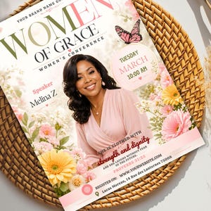 May include: A promotional flyer for the "Women of Grace" conference, featuring a woman in a pink dress. The flyer includes the speaker's name, Melina Z, and the date and time of the event. Floral accents and a butterfly add to the design.