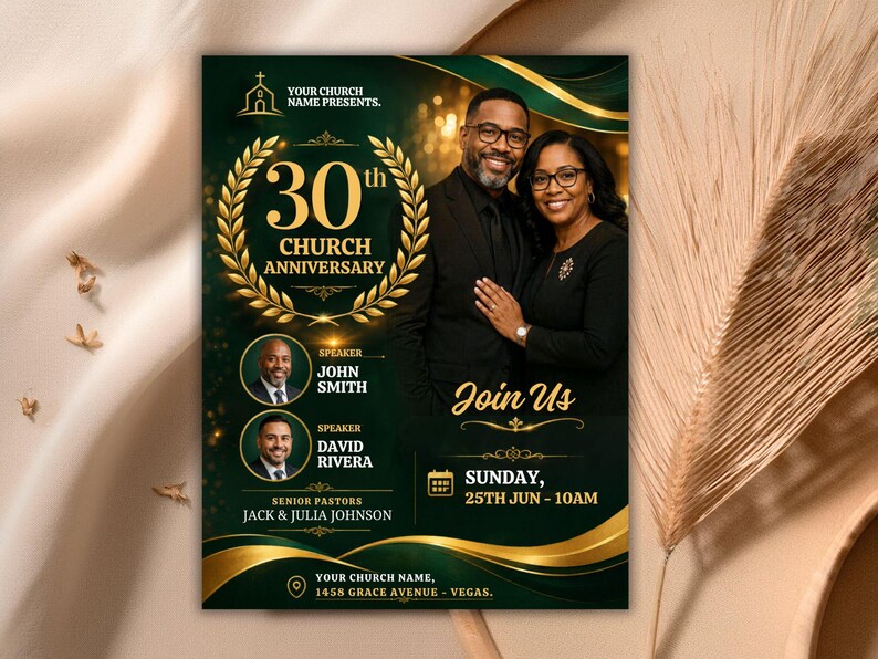 May include: A dark green and gold church anniversary flyer with the text "30th Church Anniversary." It features a photo of a couple, the words "Join Us," and details for the event, including the date, time, and location.