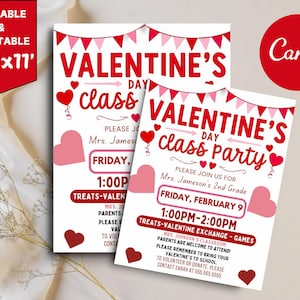 May include: Printable Valentine's Day party invitation with red and pink hearts, flags, and text that reads "Valentine's Day Class Party" and "Please join us for Mrs. Jameson's 2nd Grade". The invitation includes the date, time, and location of the party.