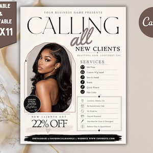 Peut inclure: Un modèle de flyer modifiable et imprimable de 21,6 cm x 27,9 cm pour services capillaires avec le texte CALLING all NEW CLIENTS, une photo d'une personne aux longs cheveux foncés, une liste de services et une promotion de 22% de réduction.