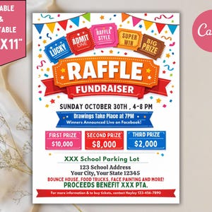 May include: A colorful raffle fundraiser flyer, 8.5" x 11", with text including "Raffle Fundraiser", prize amounts, and event details. Features tickets, stars, and banners in various colors. Includes "Editable & Printable" text.