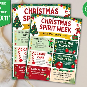 May include: Two printable Christmas Spirit Week flyers, 8.5" x 11", with a red, green, and white color scheme. The flyers list daily themes like "Dress Like Elf Day" and "Christmas Pajama Day". The Canva logo is visible.