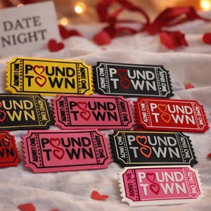 Pound Town Tickets Gag Gift - Funny Couples, 3D Printed Novelty. Date Night Valentines