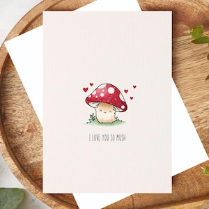 I Love You So Mush – Punny Handmade Mushroom Card with Watercolour Illustration, A6 Greeting Card, Anniversary, Valentines Day Card