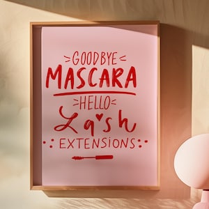 Goodbye Mascara Hello Lash Extensions Poster Lash Tech Poster Lash Artist Poster Last Tech Gifts Gifts For Lash Artist Beauty Salon Decor