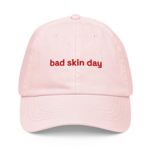 Bad Skin Day Cap Skin Positivity Hat Skincare Accessories Funny Esthetician Gift Skincare Quote Gift Cosmetologist Hat Dermatologist Cap