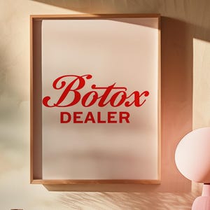 Botox Dealer Poster Botox Poster Aesthetician Gift Beauty Injection Art Botox Aftercare Nurse Injector Gift Aesthetic Nurse Wall Art Gifts