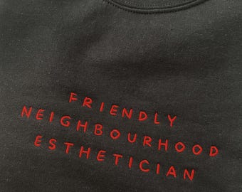 Sudadera bordada de esteticista: Dermatóloga amigable del barrio