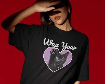 Camiseta Wax Your P****: Presente para Esteticista, Camiseta Engraçada de Especialista em Depilação