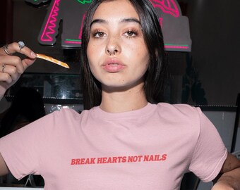 Break Hearts Not Nails T-Shirt: Funny Nail Tech Shirt Nail Artist Gift