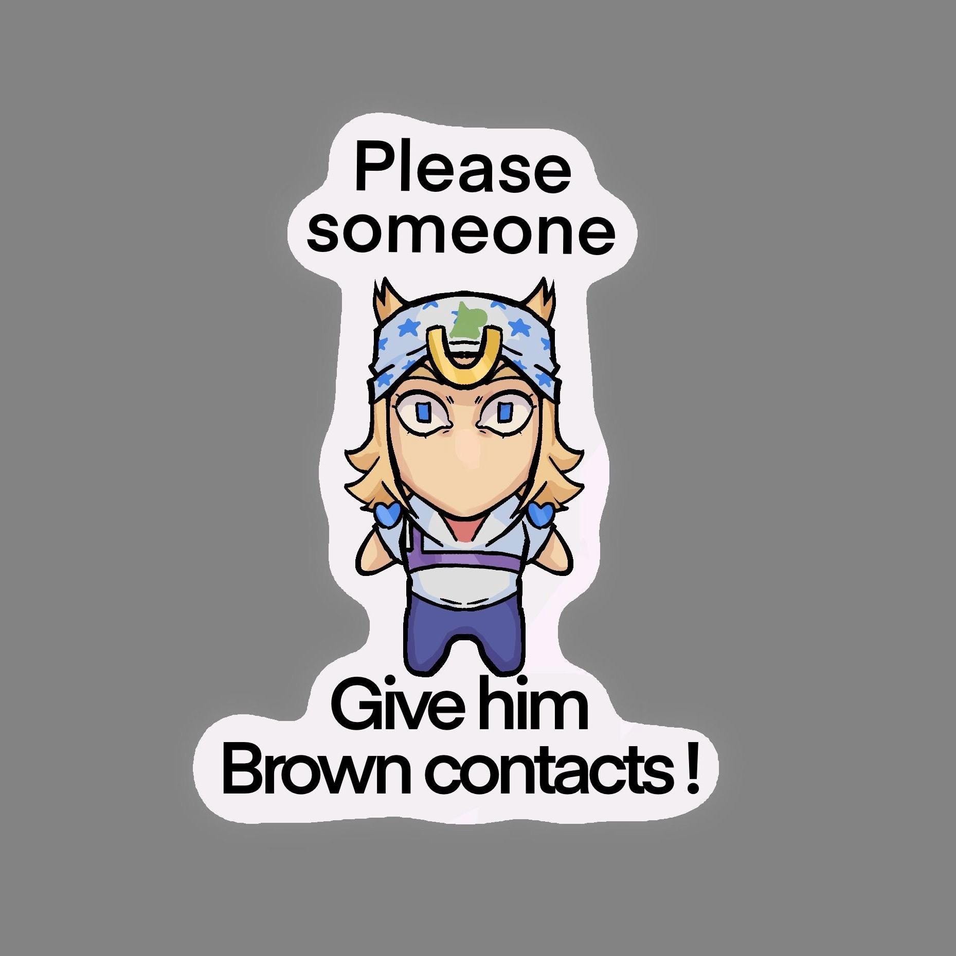 Johnny :please Give Him Brown Contacts Sticker - Etsy Israel