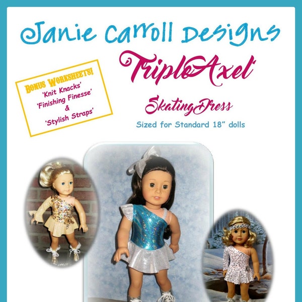 Triple Axel Skating Dress Pattern for 18" doll such as the American favorite