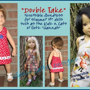 Double Take Reversible Sundress Pattern for slimmer 18&quot; doll such as the Kidz n Cats brand doll