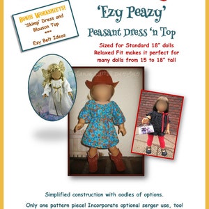 Ezy Peazy Peasant Dress &#39;n Top Pattern for 18&quot; dolls  such as the American favorite