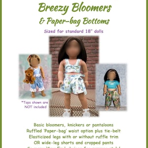 Breezy Bloomers and Paper-bag Bottoms Pattern for 18&quot; doll such as the American favorite